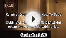 CruisDeals2U: How To Save Money With Carnival Cruise Deals